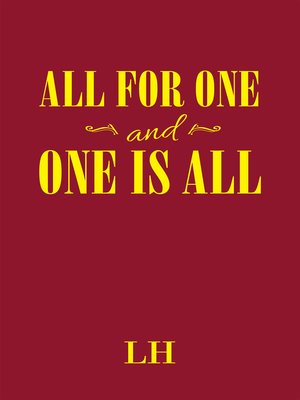 cover image of All for One and One Is All